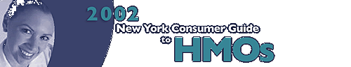 2002 New York Consumer Guide to HMOs